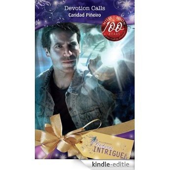 Devotion Calls (Mills & Boon Intrigue) (The Calling, Book 5) [Kindle-editie]