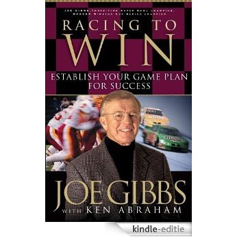 Racing to Win: Establish Your Gameplan for Success [Kindle-editie]