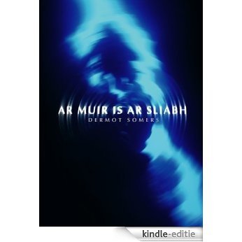 Ar Muir is ar Sliabh [Kindle-editie]