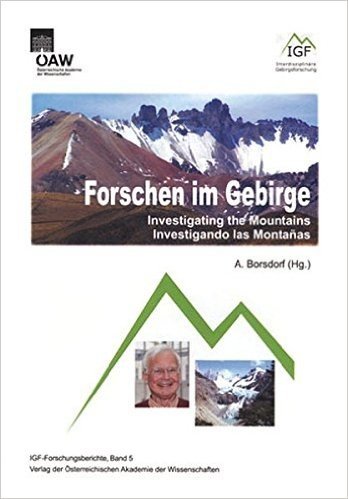 Forschen Im Gebirge: Investigating the Mountains / Investigando Las Montanas