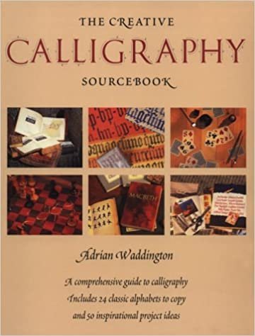 indir The Creative Calligraphy Sourcebook: Choose from 50 Imaginative Projects and 28 Alphabets To#