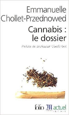 Cannabis Le Dossier