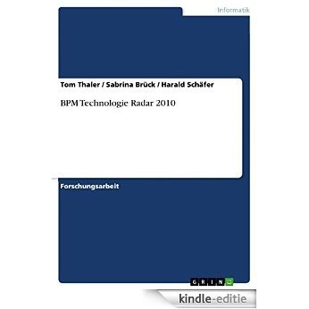 BPM Technologie Radar 2010 [Kindle-editie]