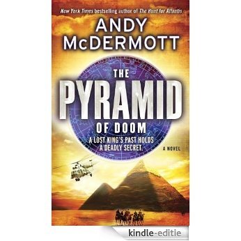 The Pyramid of Doom: A Novel (Nina Wilde and Eddie Chase) [Kindle-editie]