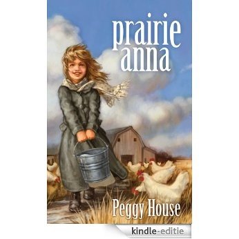 Prairie Anna (English Edition) [Kindle-editie]