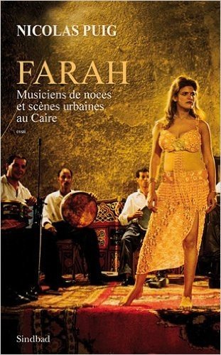 Farah : Musiciens de noces et scènes urbaines au Caire