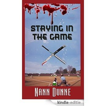 Staying in the Game (English Edition) [Kindle-editie] beoordelingen