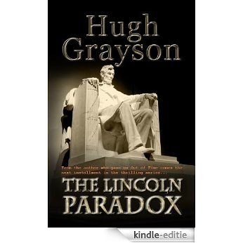 The Lincoln Paradox (Out of Time Book 2) (English Edition) [Kindle-editie]