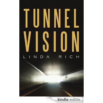 Tunnel Vision (English Edition) [Kindle-editie] beoordelingen