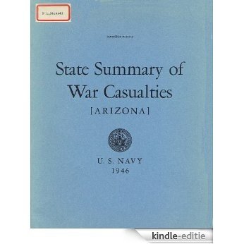 State Summary of War Casualties Arizona (English Edition) [Kindle-editie]