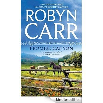 Promise Canyon (A Virgin River Novel, Book 11) [Kindle-editie]