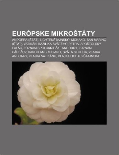 Europske Mikro Taty: Andorra ( Tat), Lichten Tajnsko, Monako, San Marino ( Tat), Vatikan, Bazilika Svateho Petra, Apo Tolsky Palac