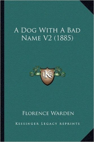 A Dog with a Bad Name V2 (1885)