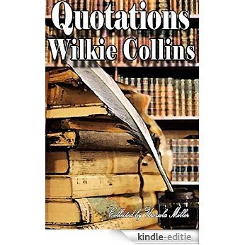 Quotations by Wilkie Collins (English Edition) [Kindle-editie] beoordelingen