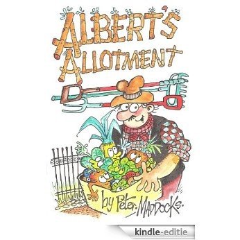 Pigeon Trouble (Albert's Allotment Book 1) (English Edition) [Kindle-editie]