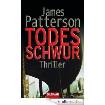 Todesschwur: Roman (German Edition) [Kindle-editie]