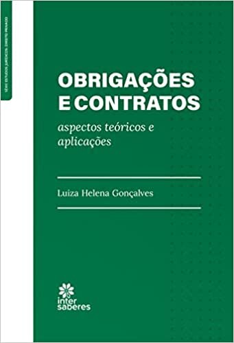 Obrigações e contratos: aspectos teóricos e aplicações
