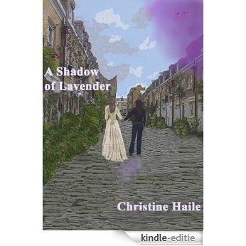 A Shadow of Lavender (English Edition) [Kindle-editie]