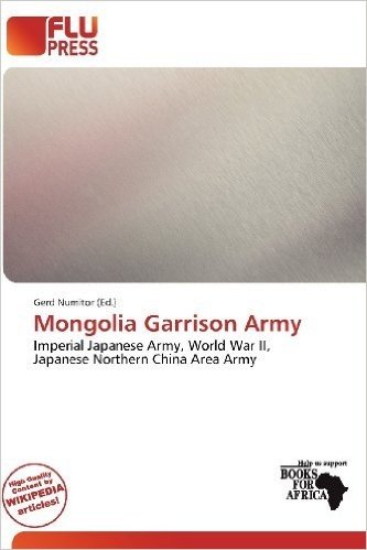 Mongolia Garrison Army