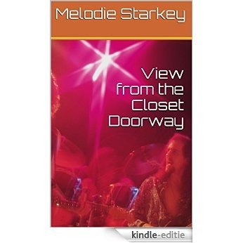 View from the Closet Doorway (English Edition) [Kindle-editie]