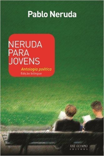 Neruda Para Jovens