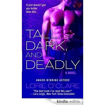Tall, Dark and Deadly (St. Martins) [Kindle-editie]