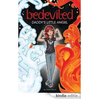 Daddy's Little Angel (Bedeviled) [Kindle-editie]