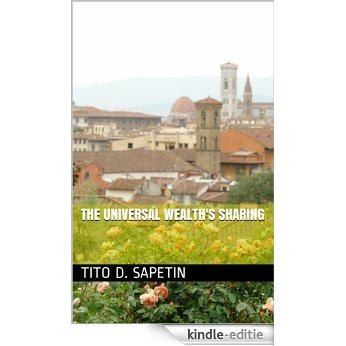 The Universal Wealth's Sharing ("10+3 MDGC Book" Book 13) (English Edition) [Kindle-editie] beoordelingen