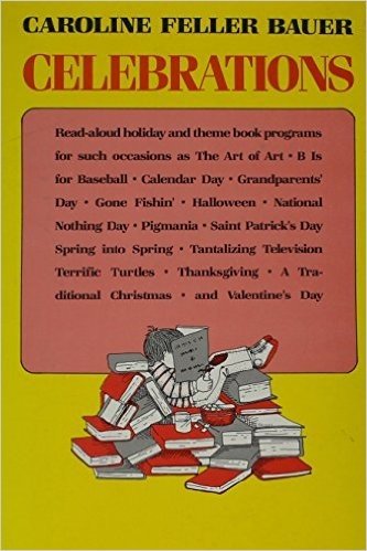Celebrations: Read-Aloud Holiday and Theme Book Programs