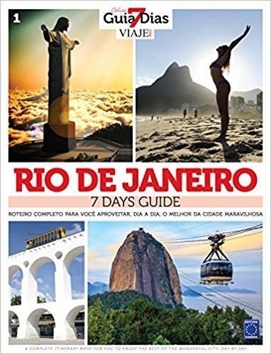 Rio de Janeiro - Volume 1. Coleção Guia 7 Dias