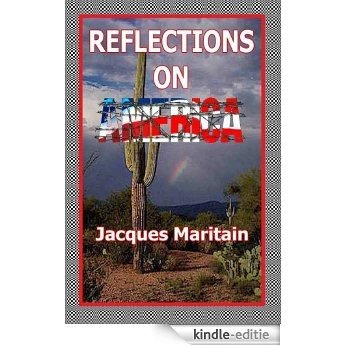 Reflections on America by Jacques Maritain (English Edition) [Kindle-editie]