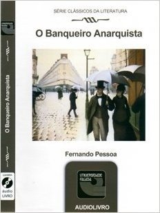 Banqueiro Anarquista, O