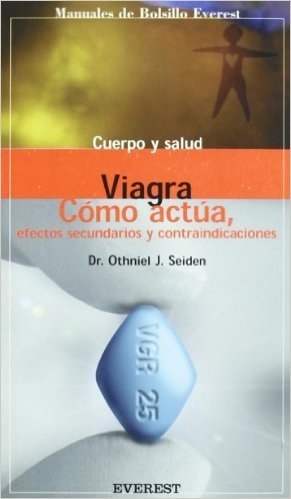 Viagra - Como Actua Efectos Secundarios y Contrain