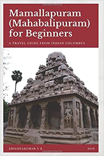 indir Mamallapuram (Mahabalipuram) for Beginners: A Travel Guide from Indian Columbus