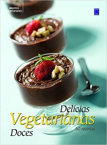 Delicias Vegetarianas Doces