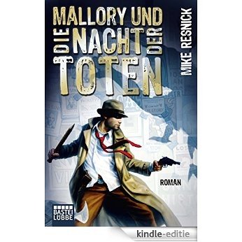 Mallory und die Nacht der Toten: Roman (German Edition) [Kindle-editie] beoordelingen
