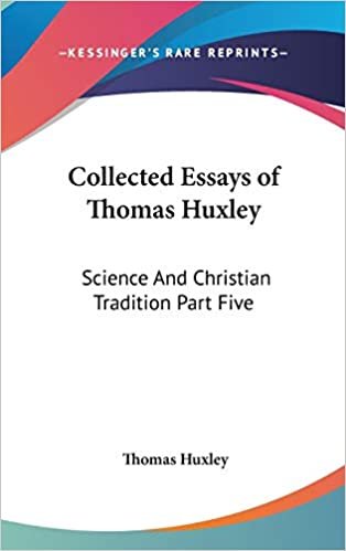 indir Collected Essays of Thomas Huxley: Science And Christian Tradition Part Five