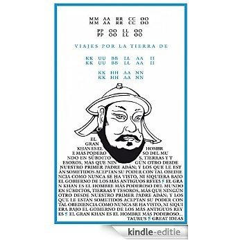 Viajes por la tierra del Kublai Khan [Kindle-editie]
