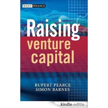 Raising Venture Capital (The Wiley Finance Series) [Kindle-editie]