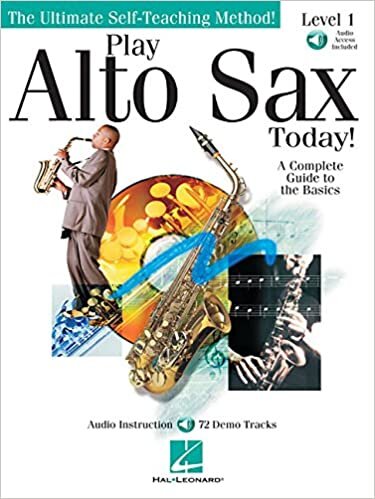indir Play Alto Sax Today Level 1 Book/Cd: Noten, CD für Alt-Saxophon (Ultimate Self-Teaching Method!)