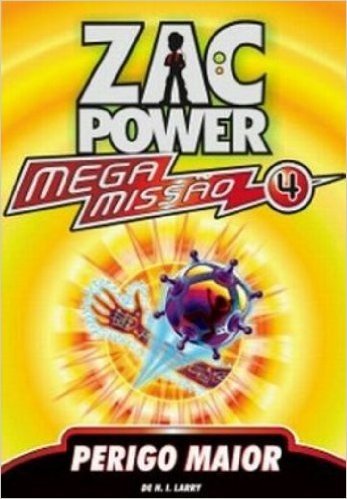 Zac Power Mega Missão 4. Perigo Maior