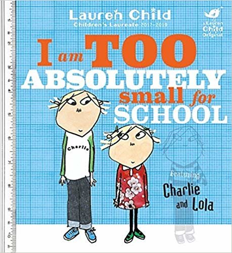 indir Charlie and Lola: I Am Too Absolutely Small For School
