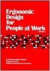 Ergonomic Design for People at Work, the Design of Jobs, Including Work Patterns, Hours of Work, Man