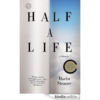 Half a Life: A Memoir [Kindle-editie]