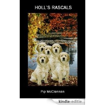 Holl's Rascals (English Edition) [Kindle-editie]