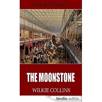 The Moonstone (English Edition) [Kindle-editie]