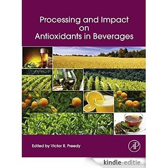 Processing and Impact on Antioxidants in Beverages [Kindle-editie]