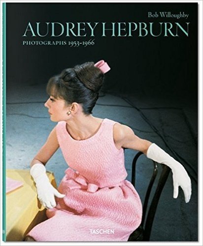 Bob Willoughby: Audrey Hepburn, Photographs 19531966