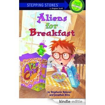 Aliens for Breakfast (A Stepping Stone Book(TM)) [Kindle-editie]