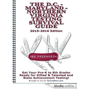 The D.C.-Maryland-Northern Virginia Testing Survival Guide (English Edition) [Kindle-editie]